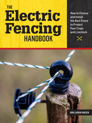 cover image of The Electric Fencing Handbook
